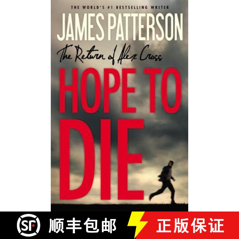 【3-4周达】[Hope to Die] (By: James Patterson) [published: November, 2014] [9781455558506]