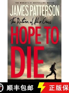 【3-4周达】[Hope to Die] (By: James Patterson) [published: November, 2014] [9781455558506]
