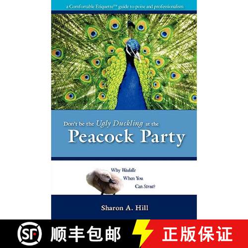 【3-4周达】Don't Be The Ugly Duckling At The Peacock Party [9780578040769]