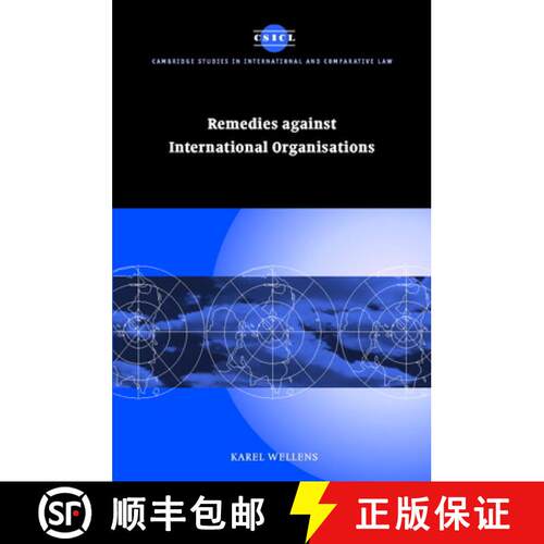 【3-4周达】精装 Remedies against International Organisations: - Remedies against International Organi... [9780521812498]