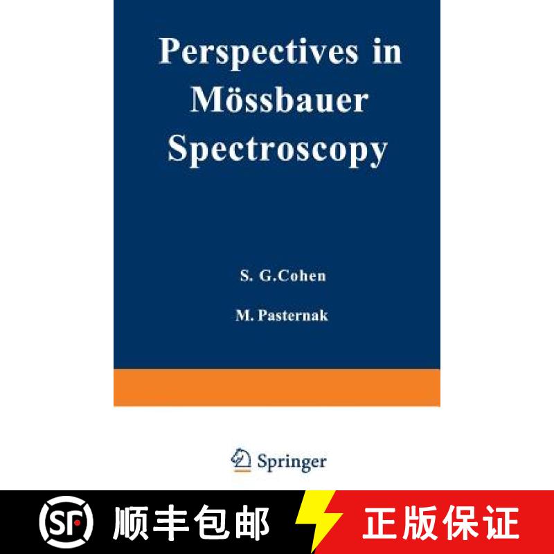 【3-4周达】Perspectives in Moessbauer Spectroscopy: Proceedings of the International Conference on Ap... [9781461586890]