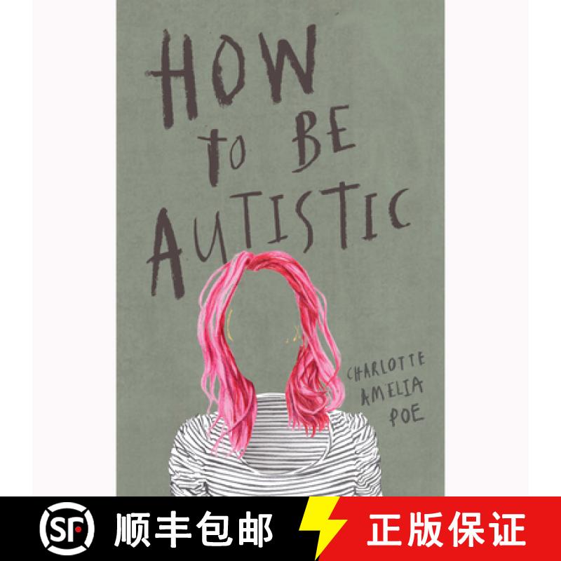 【3-4周达】How to Be Autistic [9781912408320]