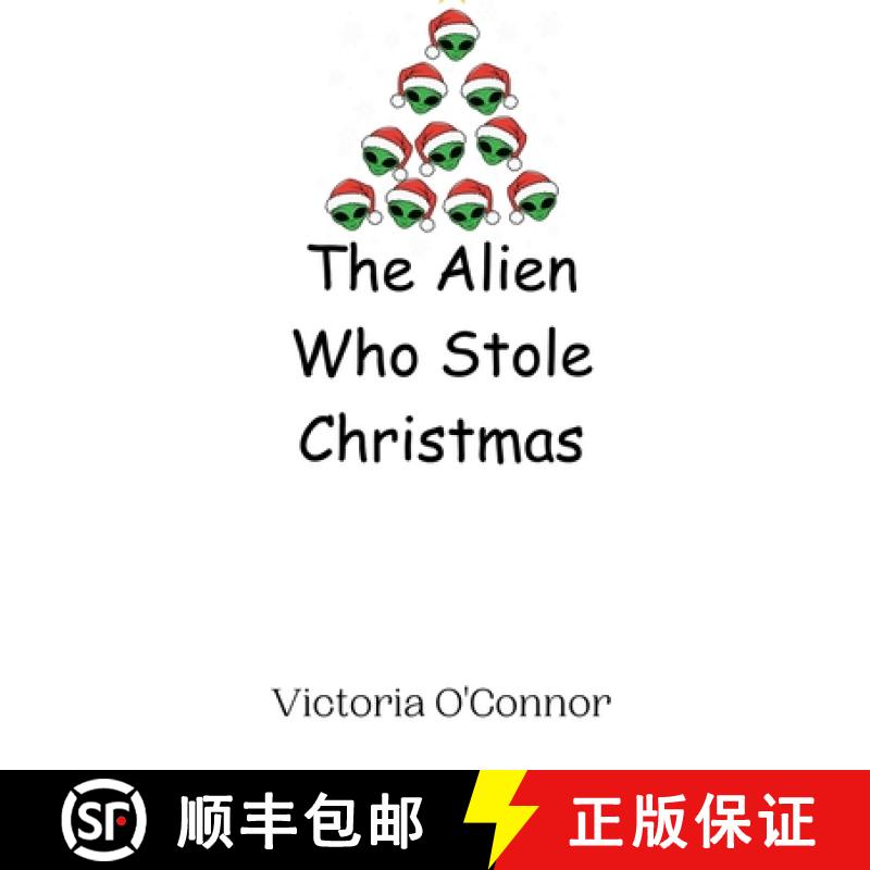 预订 The Alien Who Stole Christmas [9789908014142]