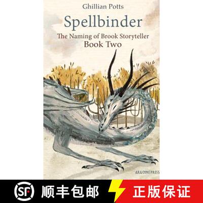 【3-4周达】Spellbinder : Book Two of the Naming of Brook Storyteller [9781909208469]