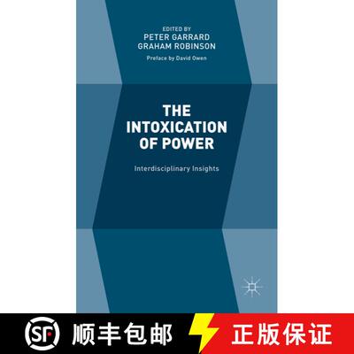 【3-4周达】精装 The Intoxication of Power: Interdisciplinary Insights (1st ed. 2016) [9781137439642]