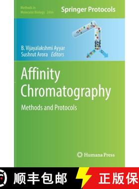 【3-4周达】Affinity Chromatography : Methods and Protocols [9781071621752]