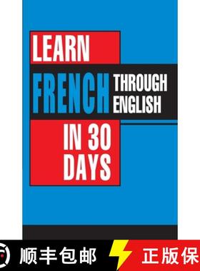 预订 Learn French In 30 Days Through English (Apprendre le français à partir de l'anglais dans 30 j... [9788128821301]
