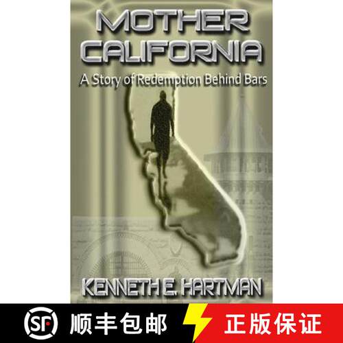 【3-4周达】Mother California: A Story of Redemption Behind Bars [9780692358337]