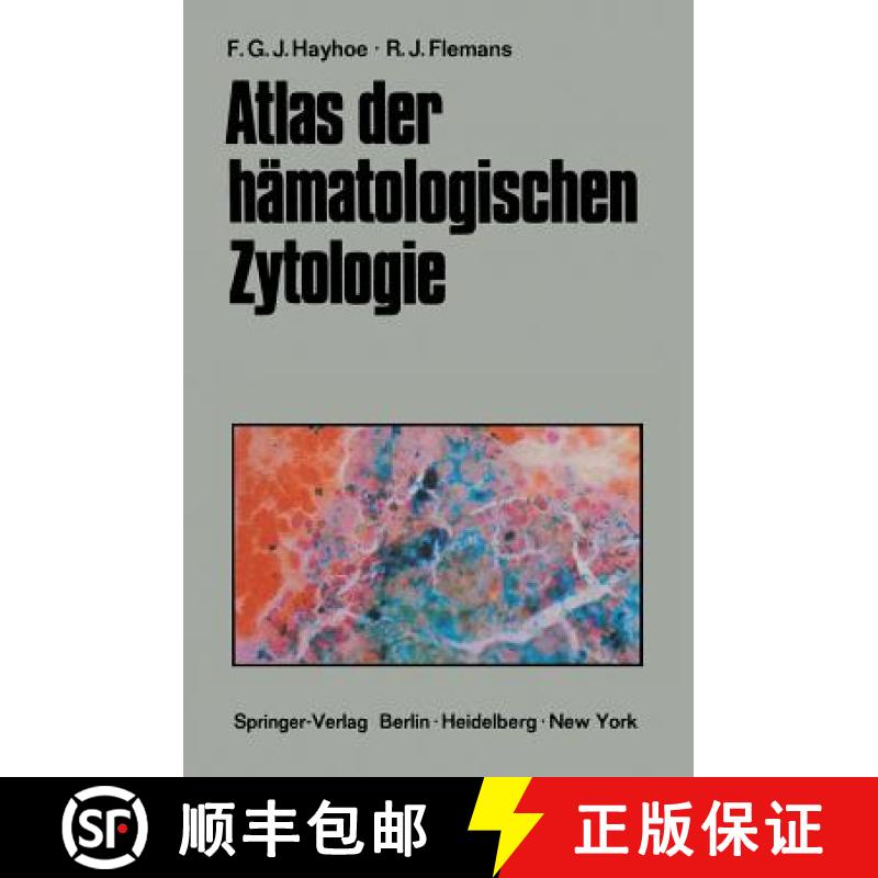 【3-4周达】Atlas Der Hämatologischen Zytologie [9783642856754]