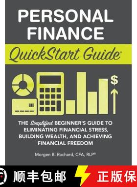 预订 Personal Finance QuickStart Guide: The Simplified Beginner's Guide to Eliminating Financial Stre... [9781945051593]