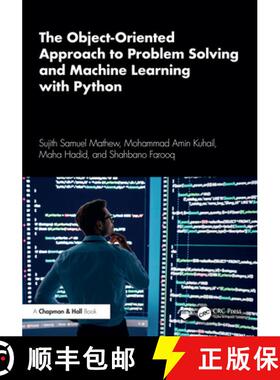 【3-4周达】The Object-Oriented Approach to Problem Solving and Machine Learning with Python [9781032668314]