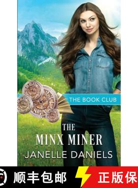 【3-4周达】The Minx Miner: A Miners to Millionaires Story [9781948683043]