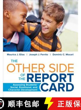 【3-4周达】The Other Side of the Report Card: Assessing Students′ Social, Emotional, and Charac... [9781483386676]