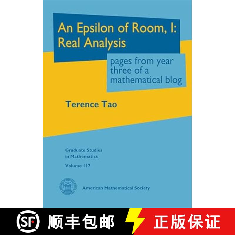 【3-4周达】Epsilon of Room, I: Real Analysis: pages from year three of a mathematical blog [9781470471613]