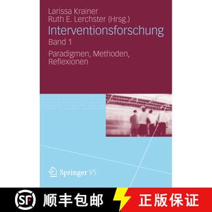 【3-4周达】Interventionsforschung Band 1 : Paradigmen, Methoden, Reflexionen [9783531185538]