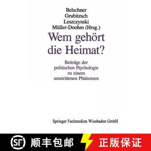 Einem 4周达 Die Gehoert Beitrage Umstrittenen Psychologie Wem Politischen Der 9783322972521 Phanomen Heimat?