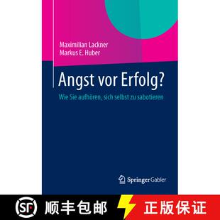 Angst 9783658008444 sabotieren aufhören 4周达 sich Erfolg? vor Wie selbst Sie