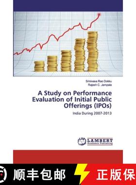 预订 A Study on Performance Evaluation of Initial Public Offerings (IPOs) [9786138387305]