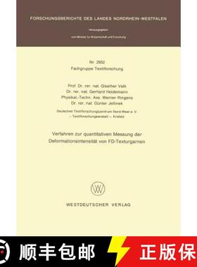 【3-4周达】Verfahren Zur Quantitativen Messung Der Deformationsintensität Von Fd-Texturgarnen [9783531029528]
