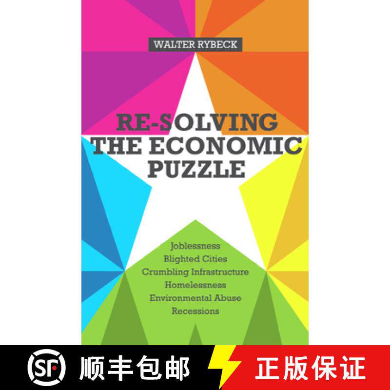 预订 Re-solving the Economic Puzzle: How to Save the Enterprise System and Trigger Sustainable Econom... [9780856832819]