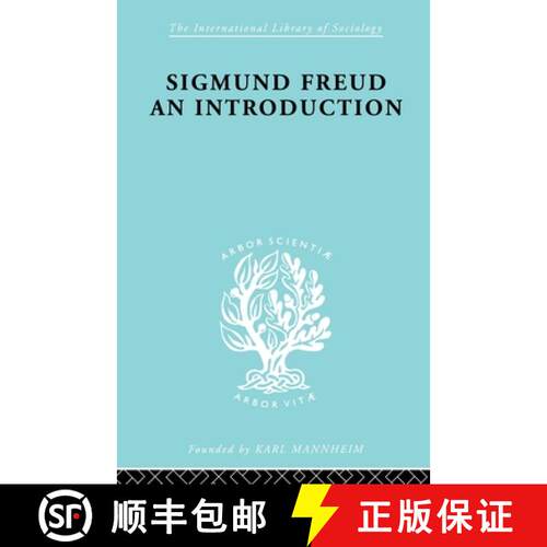 【3-4周达】Sigmund Freud - An Introduction: A Presentation of his Theory, and a Discussion of the Rel... [9780415605878]