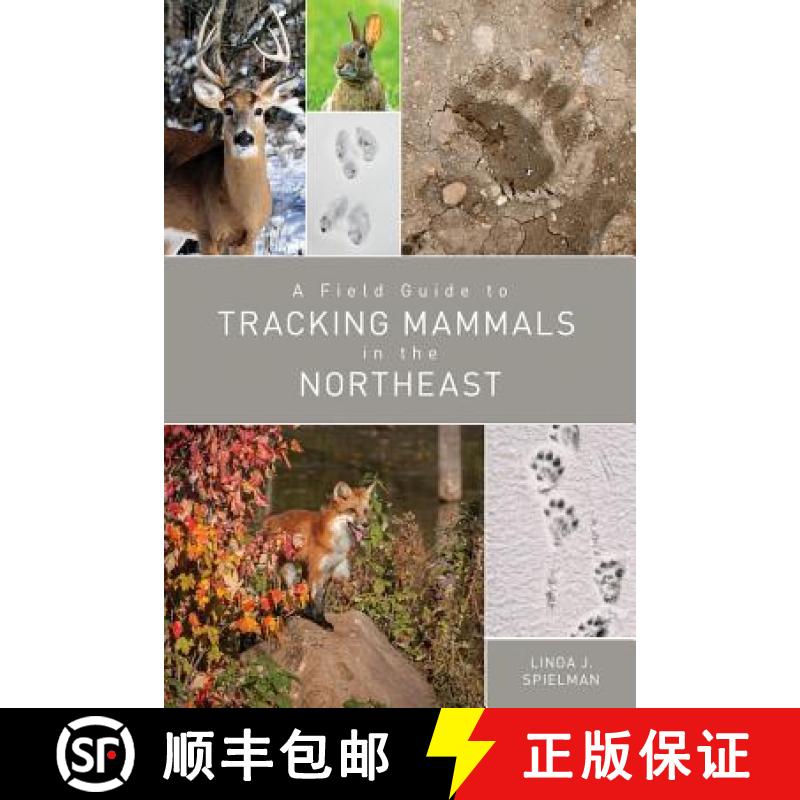 【3-4周达】A Field Guide to Tracking Mammals in the Northeast [9781682680643]