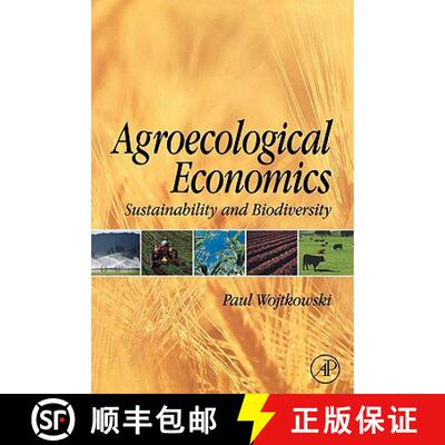 【3-4周达】Agroecological Economics: Sustainability and Biodiversity [9780123741172]