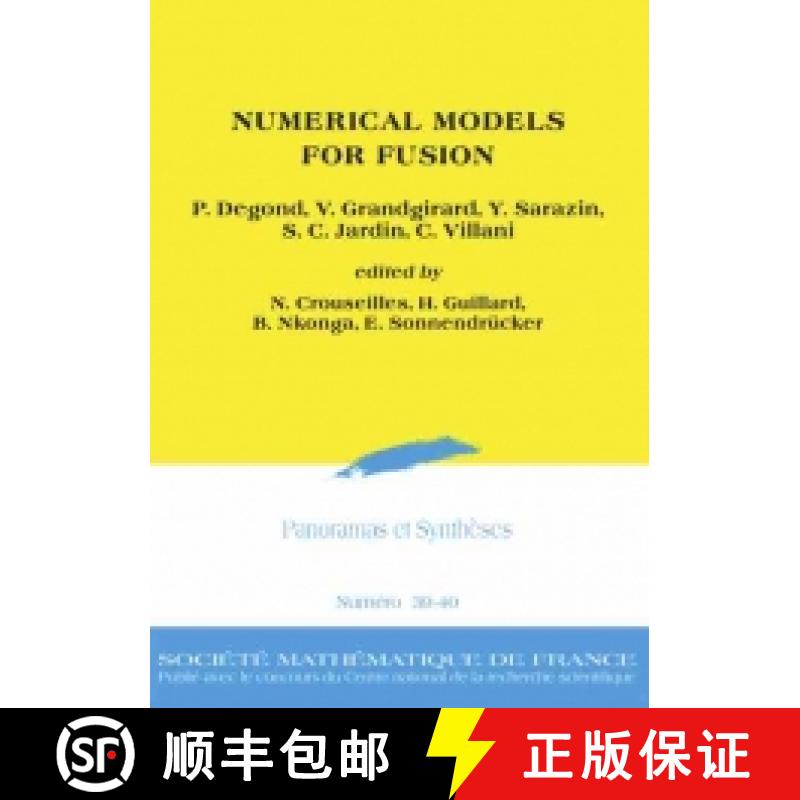 预订 Numerical models for fusion  法国数学学会 [9782856297766]