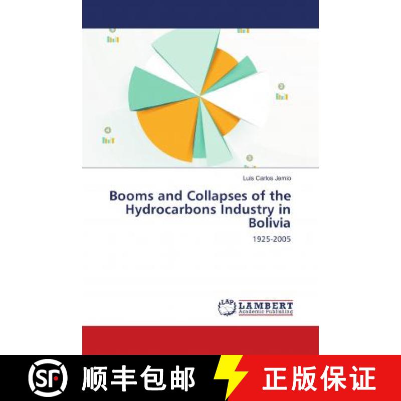 预订 Booms and Collapses of the Hydrocarbons Industry in Bolivia [9783659178894] - 实物图