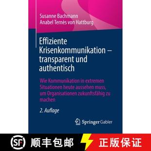 authentisch transparent Wie extreme... Effiziente 3周达 9783658348823 Krisenkommunikation Kommunikation und