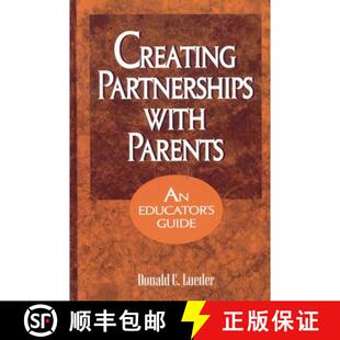 【3-4周达】Creating Partnerships with Parents : An Educator's Guide [9780810839267]