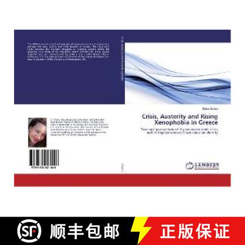 预订 Crisis, Austerity and Rising Xenophobia in Greece [9783330021440]