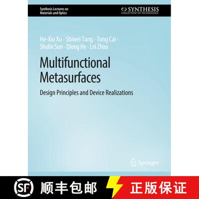 【3-4周达】Multifunctional Metasurfaces : Design Principles and Device Realizations [9783031012624]