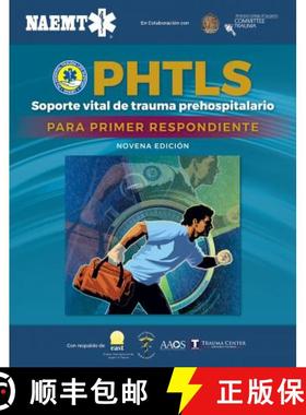 【3-4周达】Soporte Vital de Trauma Prehospitalario Para Primer Respondiente (Phtls-Fr): . [9781284245134]