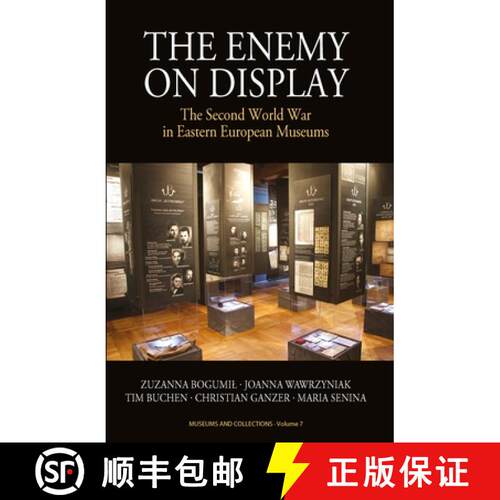 【3-4周达】精装 The Enemy on Display: The Second World War in Eastern European Museums [9781782382171]