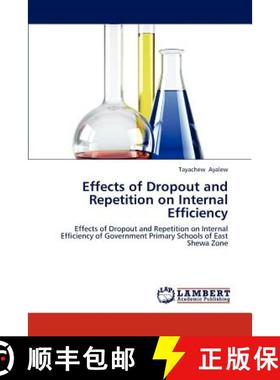 预订 Effects of Dropout and Repetition on Internal Efficiency [9783659217708]