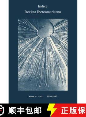 【3-4周达】Revista Iberoamericana: Índice Números 41-161 (1956-1992) [9781837643844]