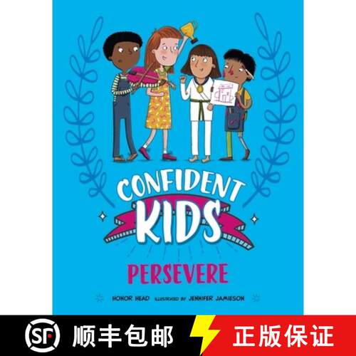 【3-4周达】Confident Kids!: Persevere [9781445185842]