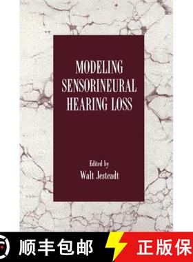 【3-4周达】Modeling Sensorineural Hearing Loss [9781138876606]