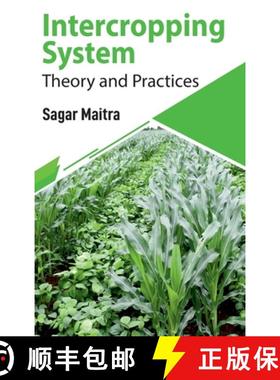 【3-4周达】Intercropping System: Theory and Practices [9789394490420]
