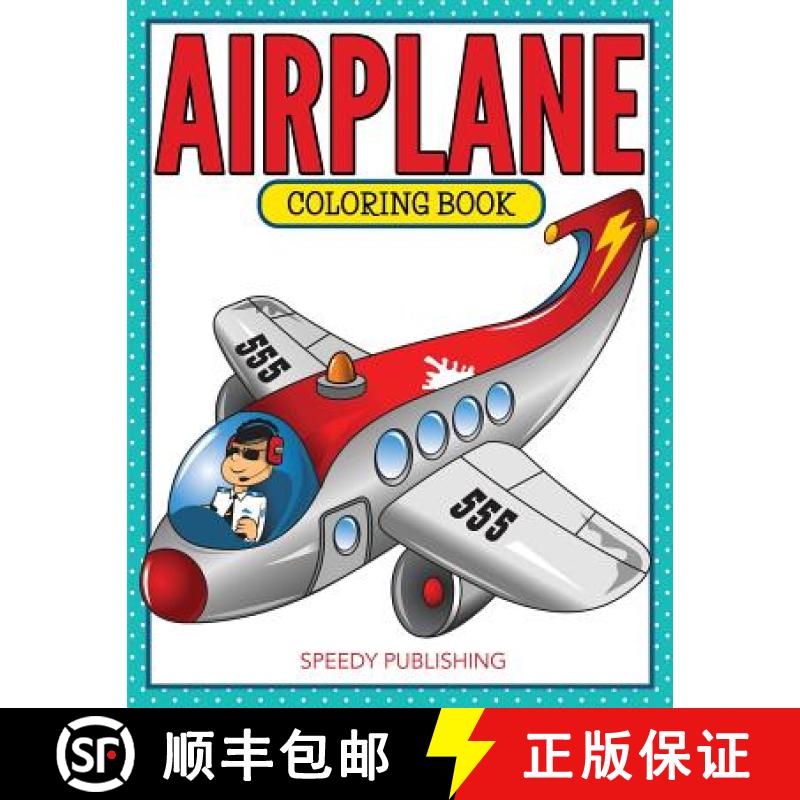 【3-4周达】Airplane Coloring Book [9781681459776]