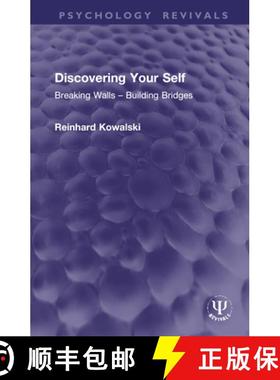 【3-4周达】Discovering Your Self: Breaking Walls - Building Bridges [9781032965635]