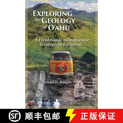 【3-4周达】Exploring Geology on the Island of Oahu, A Field Guide to important Geological Locations [9781639019601]