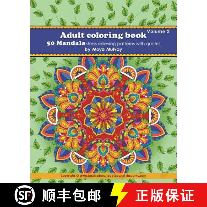 【3-4周达】Adult Coloring Book 50 Mandala Stress Relieving Patterns with Quotes: Finally, a Coloring ... [9780994482419]