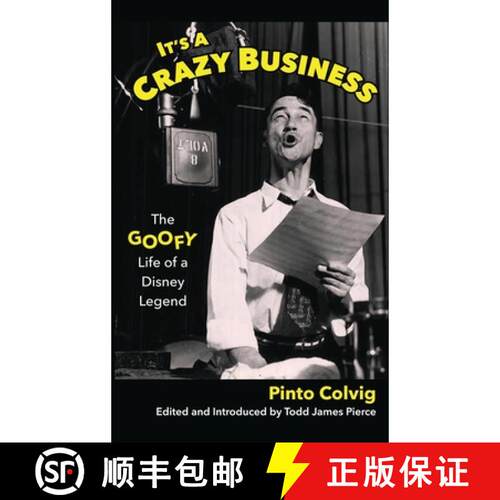 【3-4周达】精装 It's a Crazy Business: The Goofy Life of a Disney Legend [9798896090038]