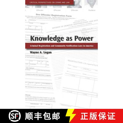 【3-4周达】Knowledge as Power: Criminal Registration and Community Notification Laws in America [9780804757102]