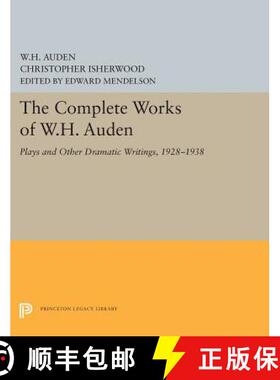 【3-4周达】精装 The Complete Works of W.H. Auden – Plays and Other Dramatic Writings, 1928–1938 [9780691656144]