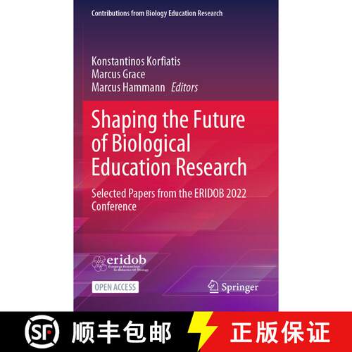 【3-4周达】Shaping the Future of Biological Education Research : Selected Papers from the ERIDOB 2022... [9783031447945]