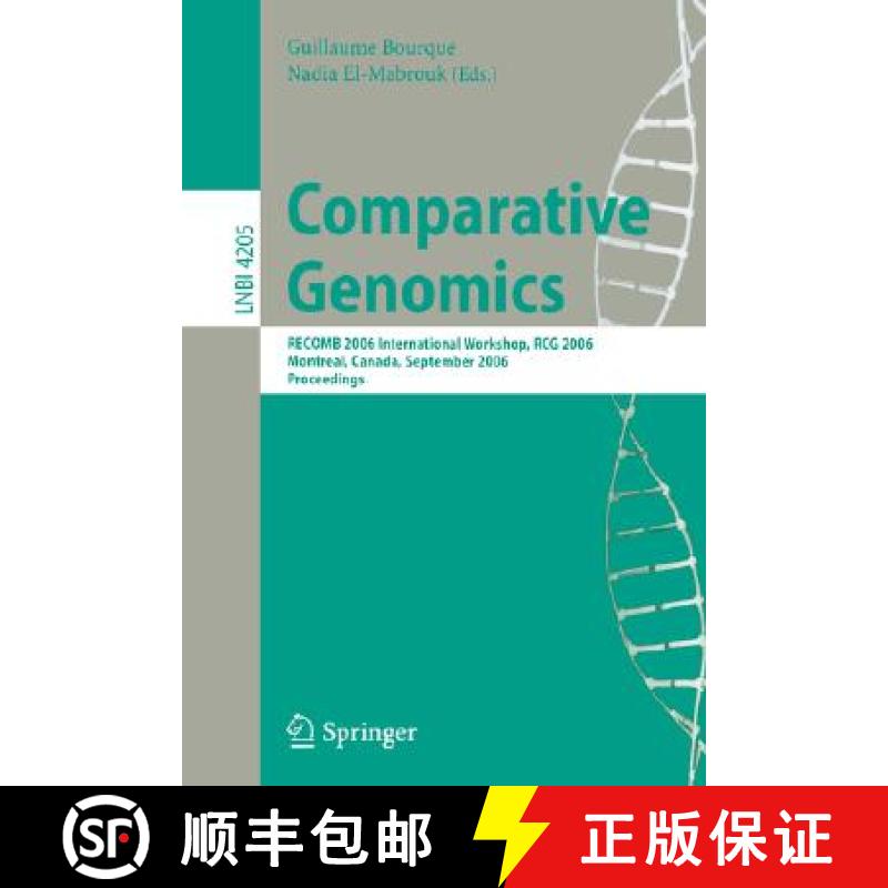 【3-4周达】Comparative Genomics : RECOMB 2006 International Workshop, RECOMB-CG 2006, Montreal, Canad... [9783540445296]