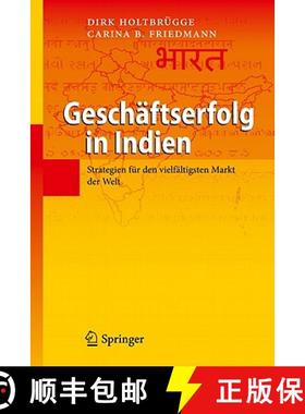 【3-4周达】Geschäftserfolg in Indien: Strategien für den vielfältigsten Markt der Welt [9783642172113]